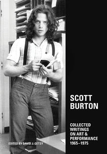 Scott Burton: Collected Writings on Art and Performance, 1965-1975